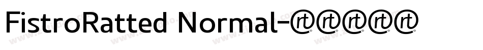 FistroRatted Normal字体转换